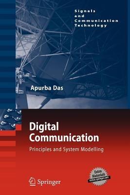 Digital Communication: Principles and System Modelling - Apurba Das - cover