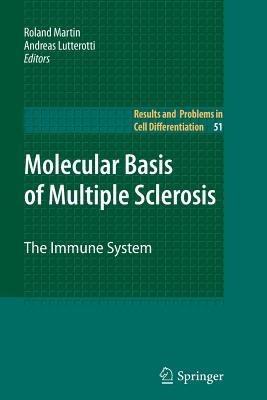 Molecular Basis of Multiple Sclerosis: The Immune System - cover