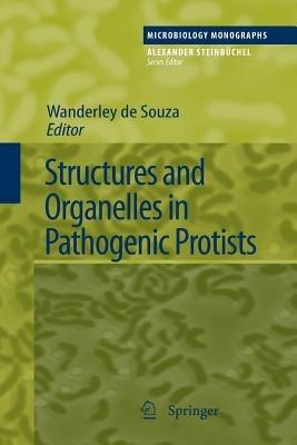 Structures and Organelles in Pathogenic Protists - cover