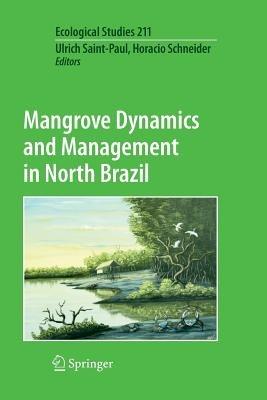 Mangrove Dynamics and Management in North Brazil - cover