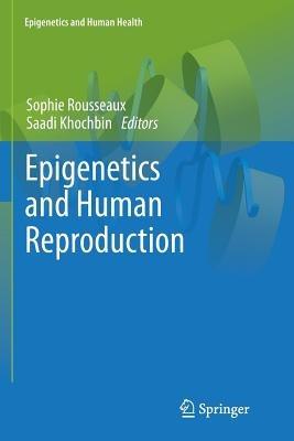 Epigenetics and Human Reproduction - cover