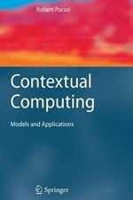 Contextual Computing: Models and Applications