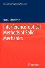 Interference-optical Methods of Solid Mechanics