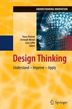 Design Thinking: Understand – Improve – Apply