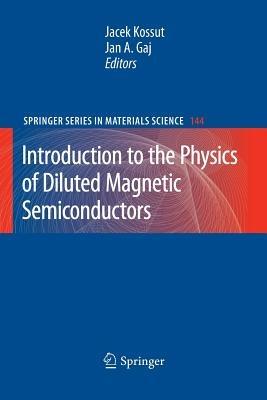 Introduction to the Physics of Diluted Magnetic Semiconductors - cover