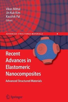 Recent Advances in Elastomeric Nanocomposites - cover