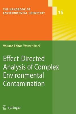 Effect-Directed Analysis of Complex Environmental Contamination - cover