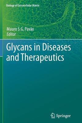 Glycans in Diseases and Therapeutics - cover