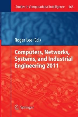 Computers, Networks, Systems, and Industrial Engineering 2011 - cover