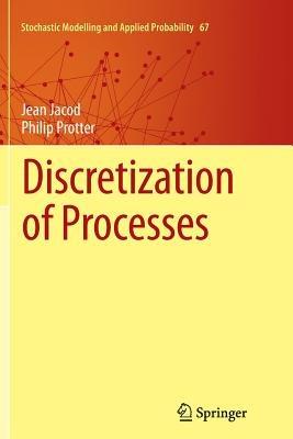 Discretization of Processes - Jean Jacod,Philip Protter - cover