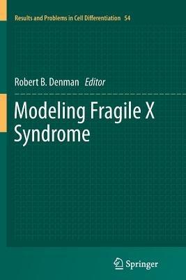 Modeling Fragile X Syndrome - cover