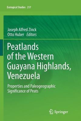 Peatlands of the Western Guayana Highlands, Venezuela: Properties and Paleogeographic Significance of Peats - cover
