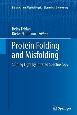 Protein Folding and Misfolding: Shining Light by Infrared Spectroscopy - cover