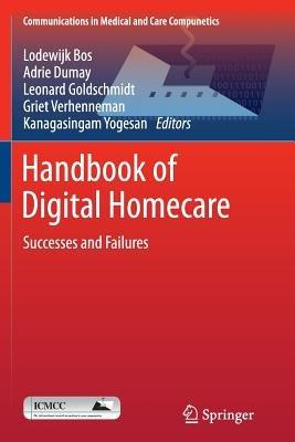 Handbook of Digital Homecare: Successes and Failures - cover