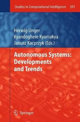 Autonomous Systems: Developments and Trends - cover