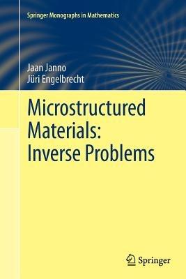 Microstructured Materials: Inverse Problems - Jaan Janno,Jüri Engelbrecht - cover