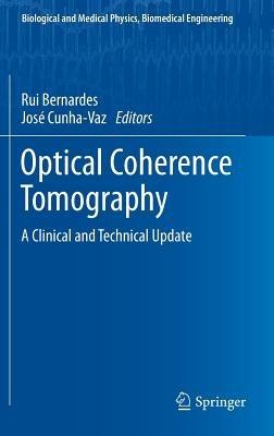 Optical Coherence Tomography: A Clinical and Technical Update - cover