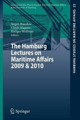 The Hamburg Lectures on Maritime Affairs 2009 & 2010 - cover