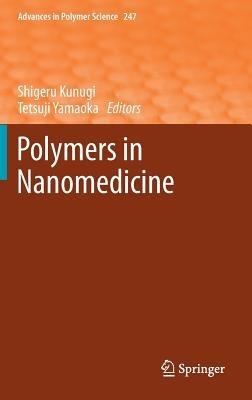 Polymers in Nanomedicine - cover