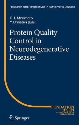 Protein Quality Control in Neurodegenerative Diseases - cover