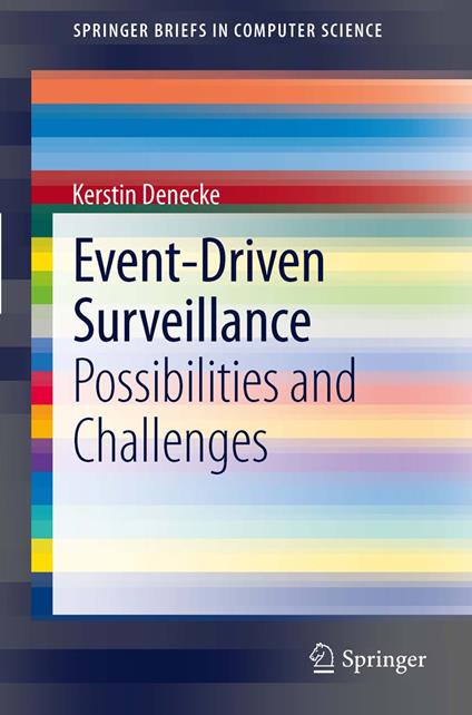 Event-Driven Surveillance