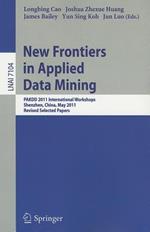 New Frontiers in Applied Data Mining: PAKDD 2011 International Workshops, Shenzhen, China, May 24-27, 2011, Revised Selected Papers