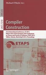Compiler Construction: 21st International Conference, CC 2012, Held as Part of the European Joint Conferences on Theory and Practice of Software, ETAPS 2012, Tallinn, Estonia, March 24 -- April 1, 2012, Proceedings