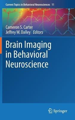 Brain Imaging in Behavioral Neuroscience - cover