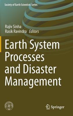 Earth System  Processes and Disaster Management - cover