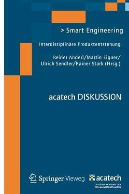 Smart Engineering: Interdisziplinäre Produktentstehung - cover