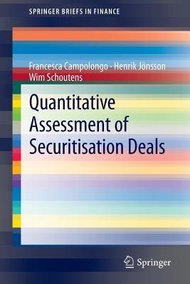 Quantitative Assessment of Securitisation Deals - Francesca Campolongo,Henrik Jönsson,Wim Schoutens - cover