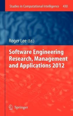 Software Engineering Research, Management and Applications 2012 - cover