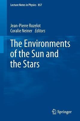 The Environments of the Sun and the Stars - cover