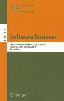 Software Business: Third International Conference, ICSOB 2012, Cambridge, MA, USA, June 18-20, 2012, Proceedings - cover
