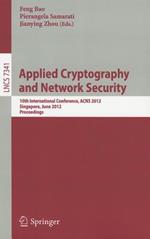 Applied Cryptography and Network Security: 10th International Conference, ACNS 2012, Singapore, June 26-29, 2012, Proceedings
