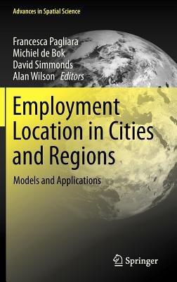 Employment Location in Cities and Regions: Models and Applications - cover