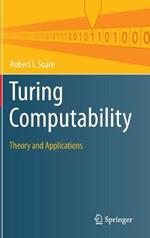 Turing Computability: Theory and Applications