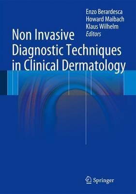 Non Invasive Diagnostic Techniques in Clinical Dermatology - cover