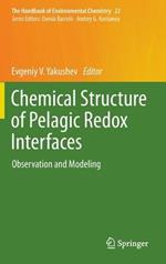 Chemical Structure of Pelagic Redox Interfaces: Observation and Modeling