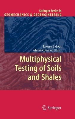 Multiphysical Testing of Soils and Shales - cover
