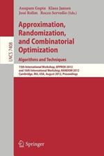 Approximation, Randomization, and Combinatorial Optimization. Algorithms and Techniques: 15th International Workshop, APPROX 2012, and 16th International Workshop, RANDOM 2012, Cambridge, MA, USA, August 15-17, 2012, Proceedings