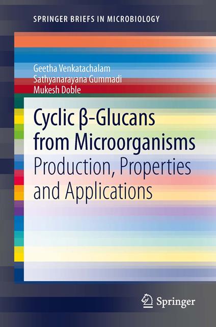 Cyclic ß-Glucans from Microorganisms