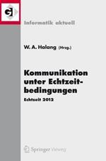 Kommunikation unter Echtzeitbedingungen: Echtzeit 2012