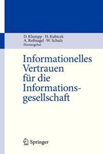 Informationelles Vertrauen für die Informationsgesellschaft