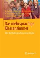 Das mehrsprachige Klassenzimmer: Über die Muttersprachen unserer Schüler - cover