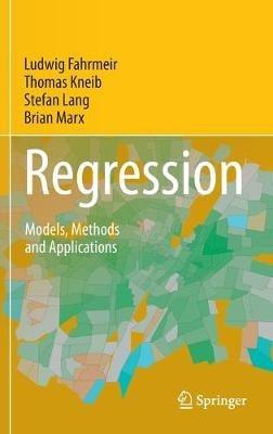 Regression: Models, Methods and Applications - Ludwig Fahrmeir,Thomas Kneib,Stefan Lang - cover