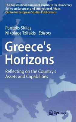 Greece's Horizons: Reflecting on the Country's Assets and Capabilities - cover