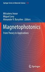 Magnetophotonics: From Theory to Applications