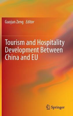 Tourism and Hospitality Development Between China and EU - cover