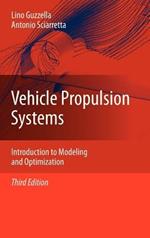 Vehicle Propulsion Systems: Introduction to Modeling and Optimization